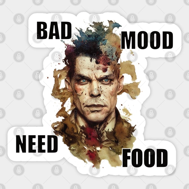 Bad mood need food. Sticker by DEGryps